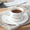 Good Morning Quote Porcelain Tableware Set